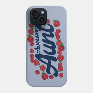 Awesome Aunt Phone Case