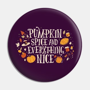 Pumpkin Spice & Everything Nice // Cute Fall Weather Pin