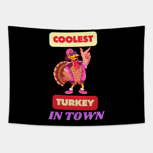coolest turkey in town wearing sunglasses Tapestry