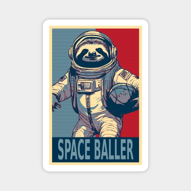 Astronaut Sloth Space Baller Funny Magnet by DesignArchitect