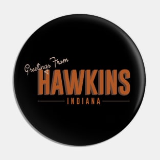 Greetings From Hawkins Pin