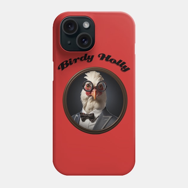 Wee-Ooh I look just like Birdy Holly Phone Case by Bee's Pickled Art