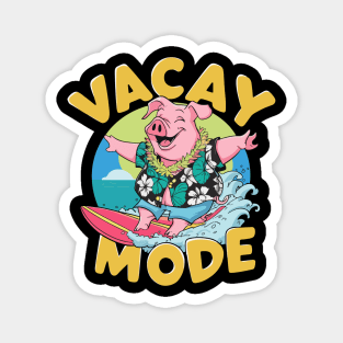 Aloha Hawaiian Pig Vacay Mode Magnet