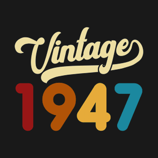 1947 Vintage Gift 73rd Birthday Retro Style T-Shirt