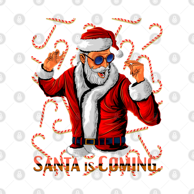 Discover Santa Is Coming Candy Cane Party Funny Christmas - Santa Is Coming Candy Cane - T-Shirt