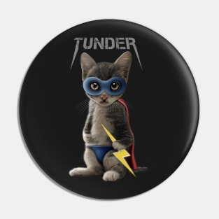 TUNDER HERO Pin