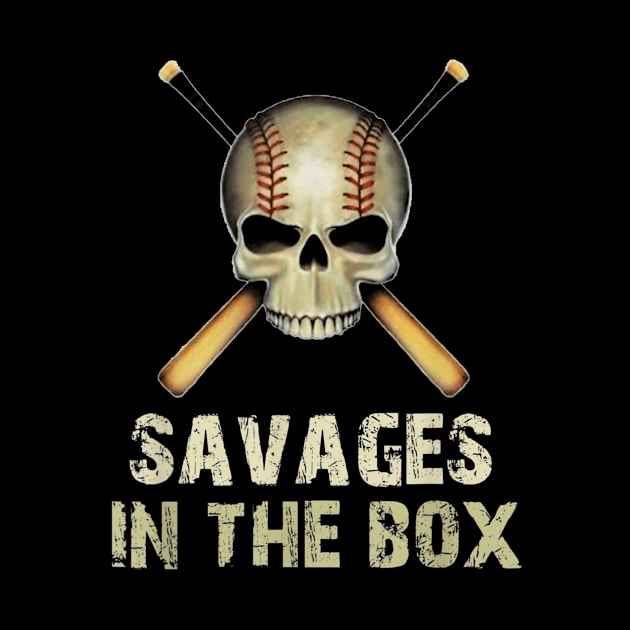 Savages In The Box T Shirt, Baseball by mlleradrian