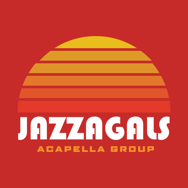Jazzagals Acapella Group Schitts Creek by PodDesignShop