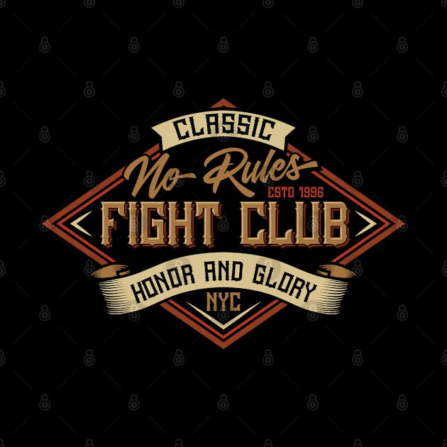 Classic No Rules Fight Club by JabsCreative