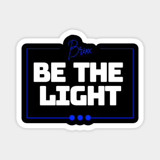 Colorful Be The Light Christian Design Magnet