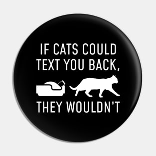 If Cats Could Text Pin