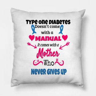 Type One Diabetes - Mothers Pillow