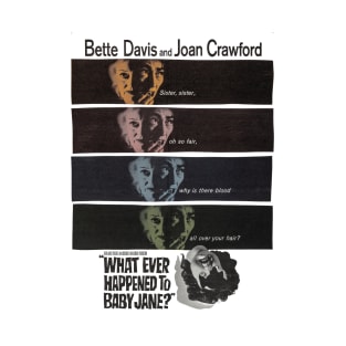 Whatever Happened to Baby Jane Movie Poster T-Shirt