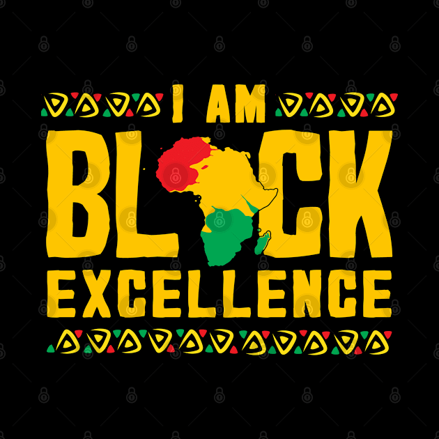 I Am Black Excellence Proud African American History Gift by Rebrand