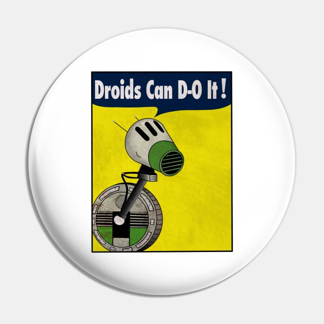 Droids Can Do It Pin by Milasneeze