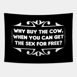 Why Buy The Cow? Tapestry