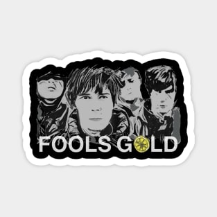 Fools Gold Magnet