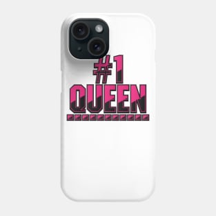 #1 Queen Phone Case