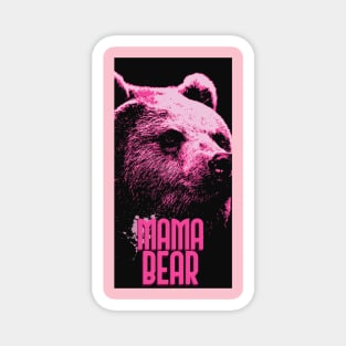 Mama Bear Session Magnet