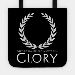 Glory - Inspiring & Motivating Quote - Ancient Greece Tote