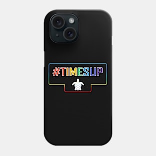 Hashtag timesup Phone Case