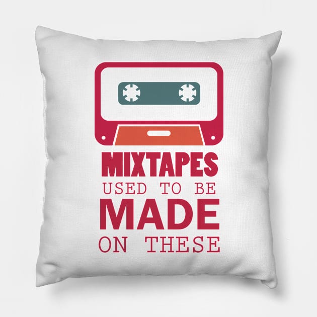 Mixtapes Used To Be Made On These - Retro Technology Pillow by D3Apparels