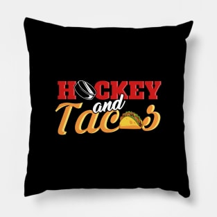 Hockey and tacos Pillow