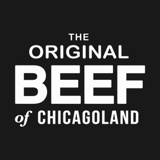 Original Beef of Chicagoland T-Shirt