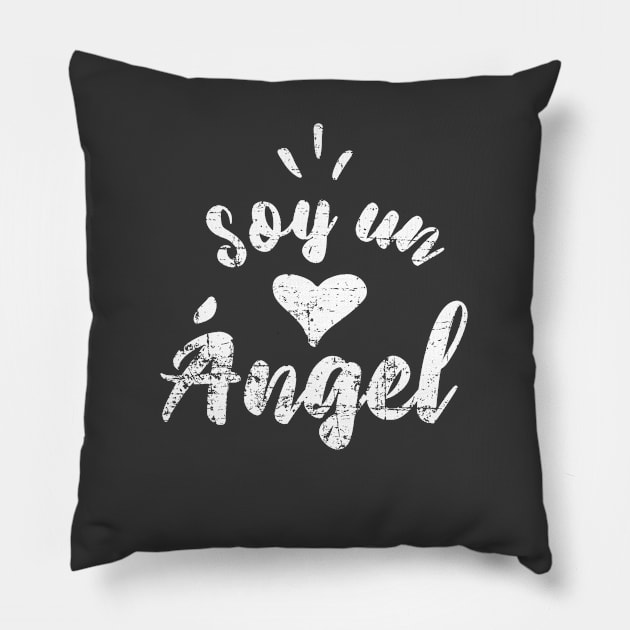 Soy un Ángel - I'm an Angel Pillow by verde