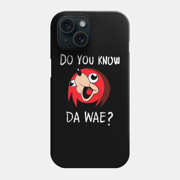 do you know da wae? Phone Case by Stephanie Francoeur Art