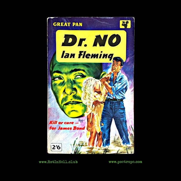 DR. NO by Ian Fleming by Rot In Hell Club