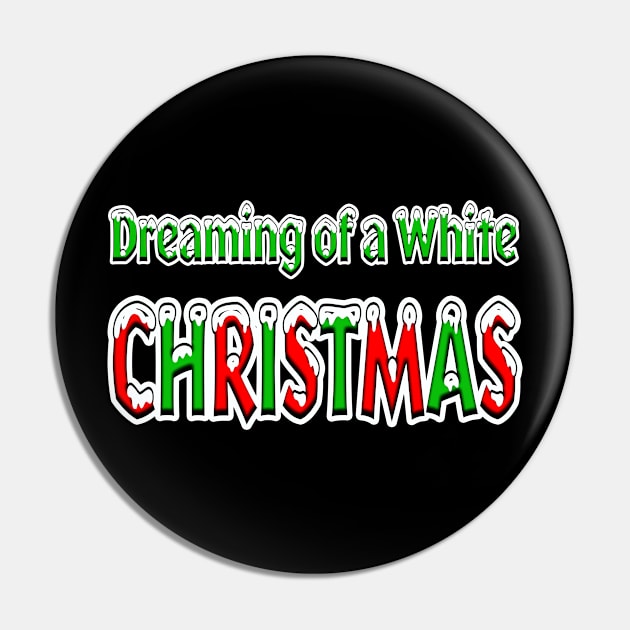 White Christmas Graphic Pin by LupiJr