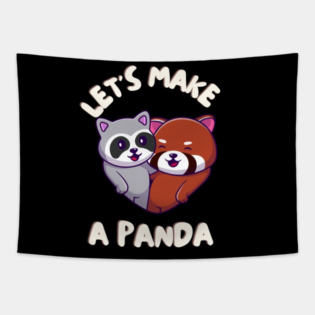 Let's Make A PANDA Funny Red Panda Couple Tapestry by Grun illustration 