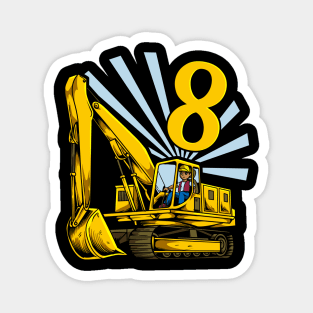 Excavator 8 year old birthday Magnet