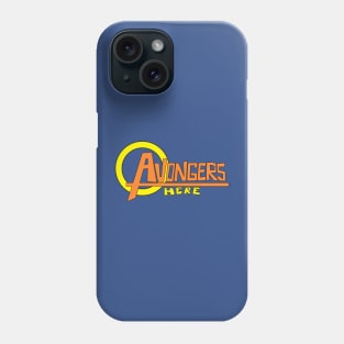 Avongers Here Phone Case