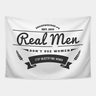 Real Men Don't Use Women Tapestry