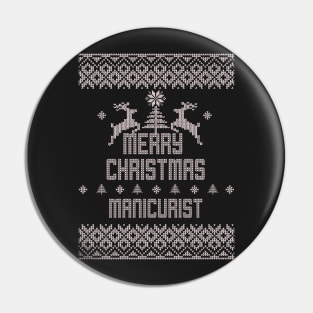 Merry Christmas MANICURIST Pin