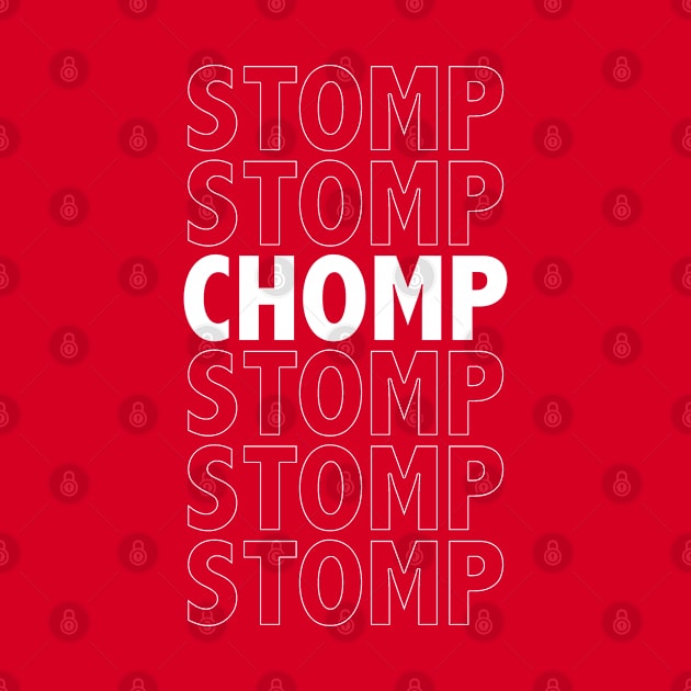 Stomp Stomp Chomp - Dinosaurs Walk Amongst Us by Shirt for Brains