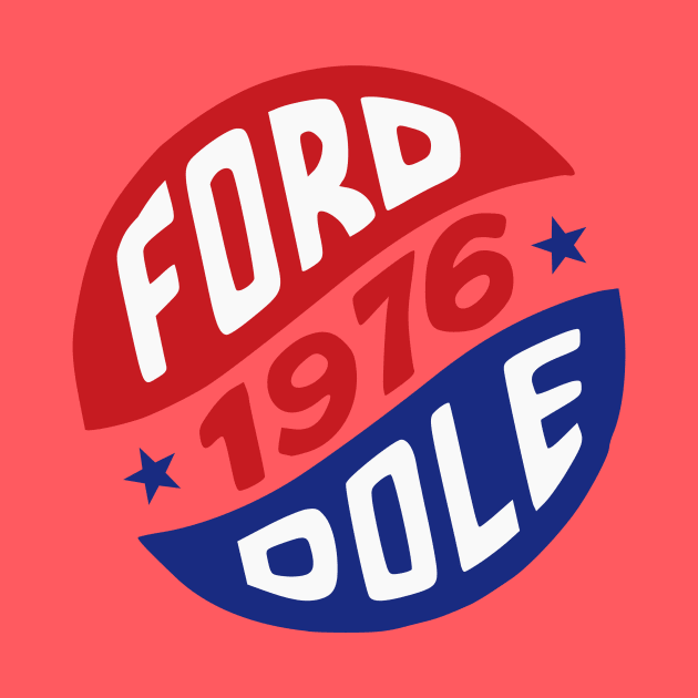 Gerald Ford and Bob Dole 1976 Presidential Campaign Button by Yesteeyear