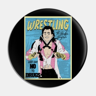 Artwork The Brutus Beefcake Wrestling /// Just Say No To Drugs Pin