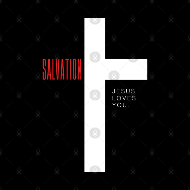 Salvation Jesus Loves You by SoccerOrlando