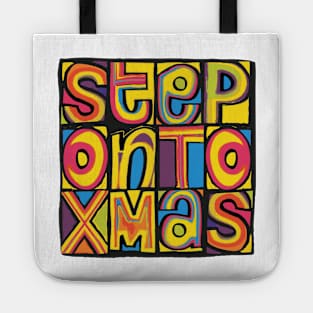 'Step On' to Xmas Happy Monday Style Design Tote