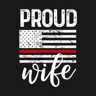 Proud Firefighter Wife Shirt Womens Thin Red Line Mrs Gift T-Shirt