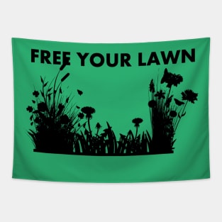 Free Your Lawn Tapestry