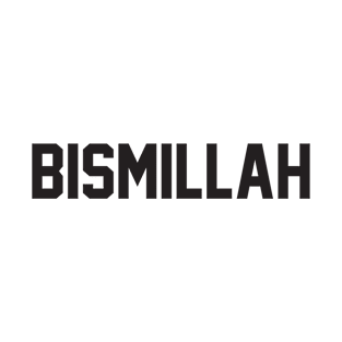 Bismillah T-Shirt