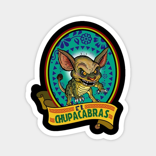 El Chupacabras (the goatsucker). Magnet by Lizarius4tees