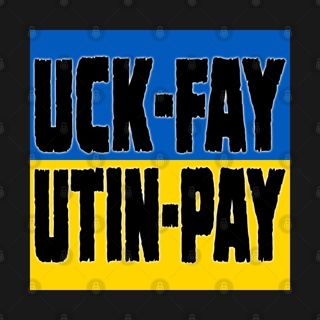 Uck-Fay Utin-Pay by DraconicVerses