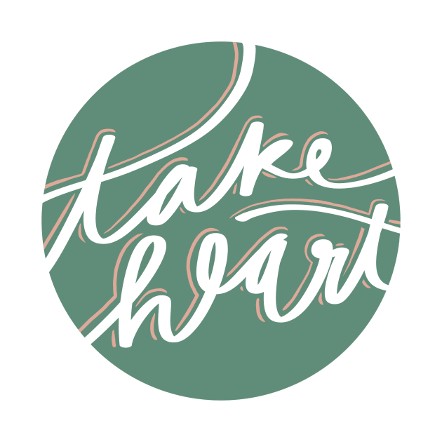 Take Heart John 16:33 by Vaeya