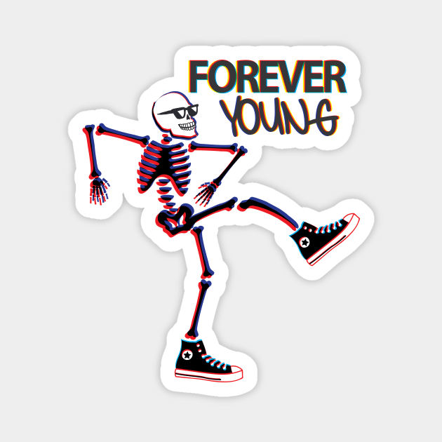 Forever Young Magnet by RepubliRock