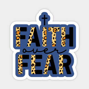 Faith Over Fear 2 Magnet